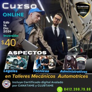 Lee más sobre el artículo CURSO ASPECTOS LEGALES, TÉCNICOS Y ADMINISTRATIVOS EN TALLERES MECÁNICOS AUTOMOTRICES