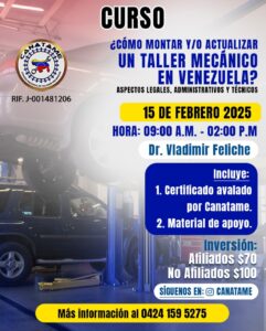 Lee más sobre el artículo CURSO ¿CÓMO MONTAR UN TALLER MECÁNICO EN VENEZUELA, ASPECTOS LEGALES, TÉCNICOS Y ADMINISTRATIVOS?